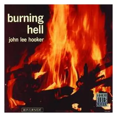 LP John Lee Hooker: Burning Hell