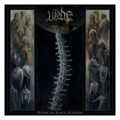 CD Wode: Burn In Many Mirrors