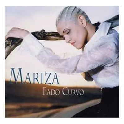 CD Mariza: Fado Curvo