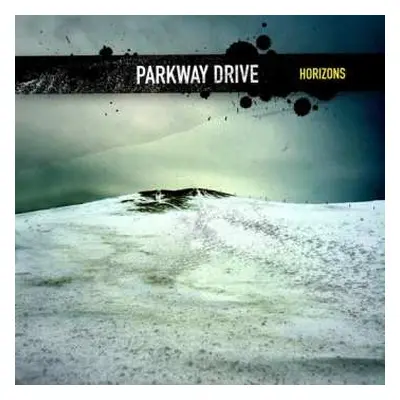 LP Parkway Drive: Horizons