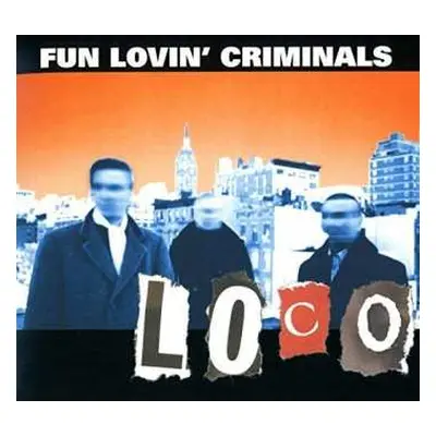 CD Fun Lovin' Criminals: Loco DIGI