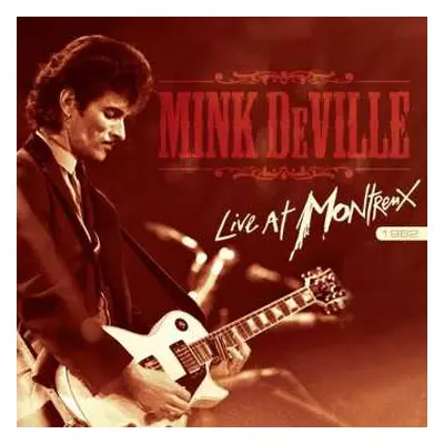 2LP Mink DeVille: Live At Montreux 1982