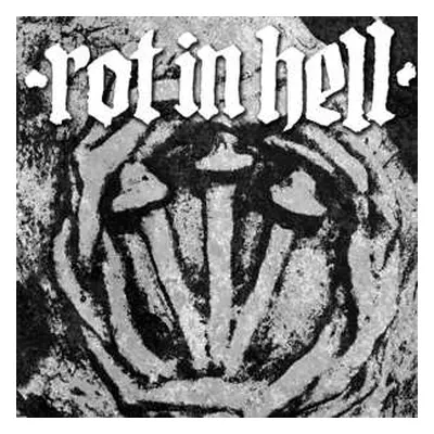 LP Rot In Hell: Rot In Hell / Psywarfare LTD | CLR