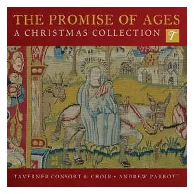 CD Taverner Consort: Taverner Consort - The Promise Of Ages