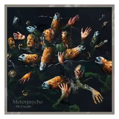 CD Motorpsycho: The Crucible