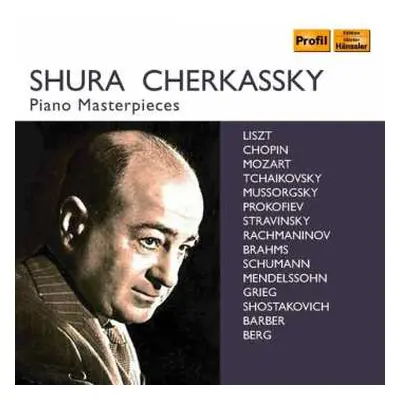 10CD/Box Set Shura Cherkassky: Piano Masterpieces