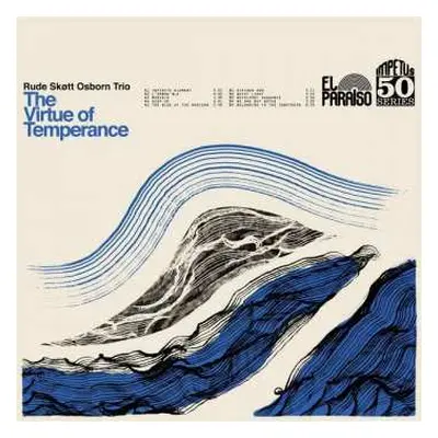 LP Rude Skott Osborn Trio: The Virtue of Temperance LTD