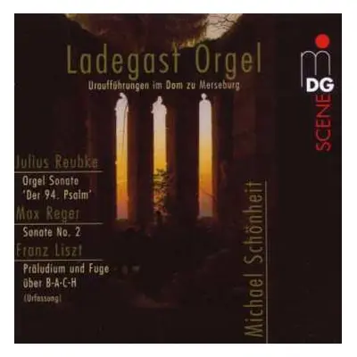 CD Franz Liszt: Uraufführungen Im Dom Zu Merseburg