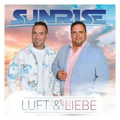 CD Sunrise: Luft & Liebe