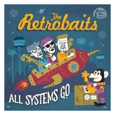 CD The Retrobaits: All Systems Go