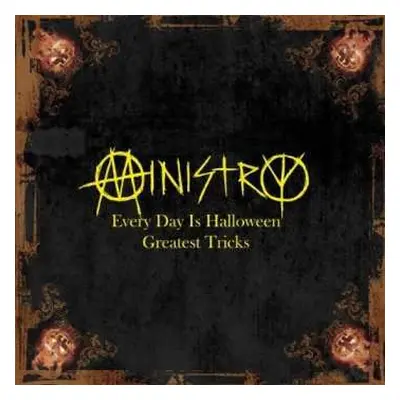 CD Ministry: Every Day Is Halloween - Greatest Tricks