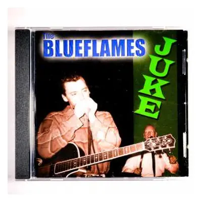 CD The Blueflames: Juke