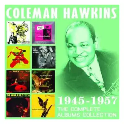 4CD Coleman Hawkins: 1945-1957. The Complete Albums Collection