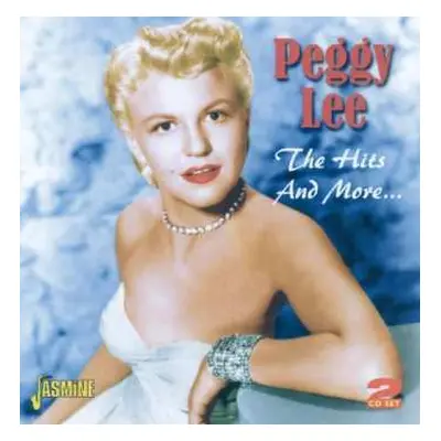 2CD Peggy Lee: The Hits And More ...