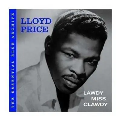 CD Lloyd Price: Lawdy Miss Clawdy