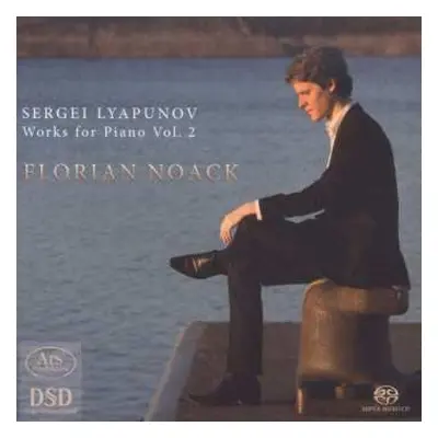 SACD Florian Noack: Works For Piano Vol. 2