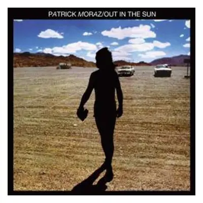 CD Patrick Moraz: Out In The Sun