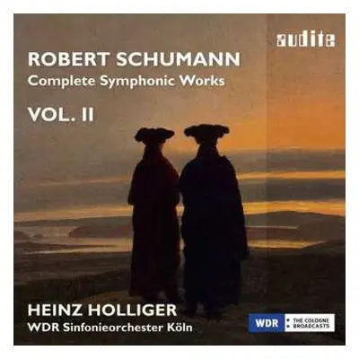 CD Robert Schumann: Complete Symphonic Works Vol.2