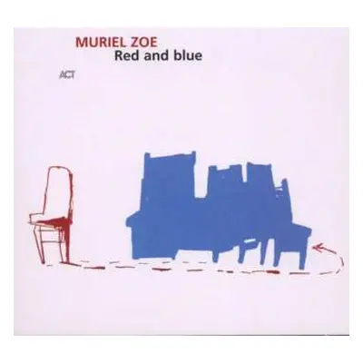 CD Muriel Zoe: Red And Blue