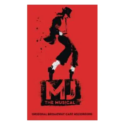 CD Original Broadway Cast Of MJ the Musical: MJ the Musical (Original Broadway Cast Recording)