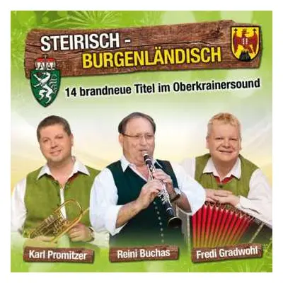 CD Karl Promitzer-reini Buchas-fredi Gradwohl: Steirisch-burgenländisch