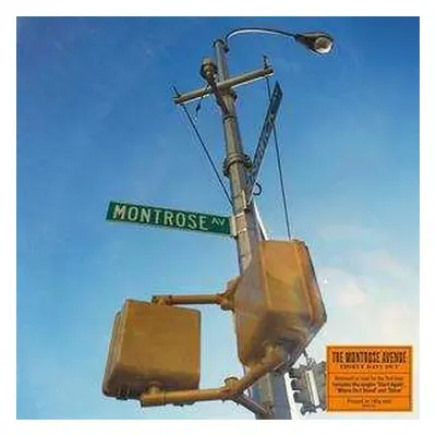 LP The Montrose Avenue: Thirty Days Out