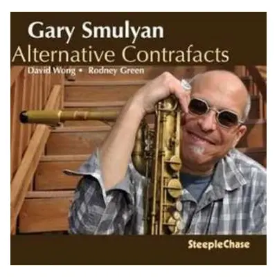 CD Gary Smulyan: Alternative Contrafacts