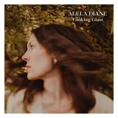 LP Alela Diane: Looking Glass