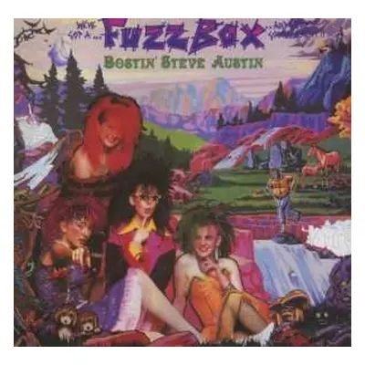 2CD We've Got A Fuzzbox And We're Gonna Use It: Bostin' Steve Austin (Splendiferous Edition)