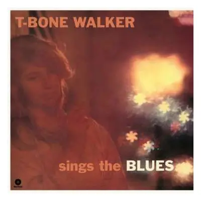 LP T-Bone Walker: Sings The Blues