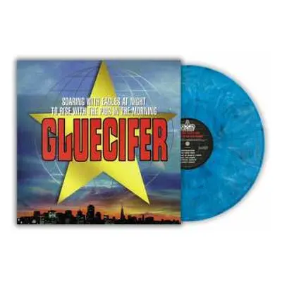 LP Gluecifer: Soaring With Eagles At Night... (180g) (cool Blue Vinyl)