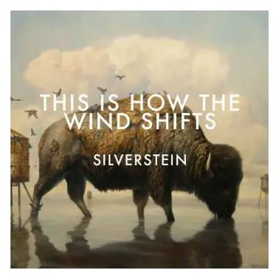 CD Silverstein: This Is How The Wind Shifts