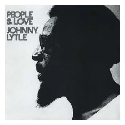 LP Johnny Lytle: People & Love