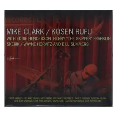 CD Mike Clark & Eddie Henderson: Kosen Rufu