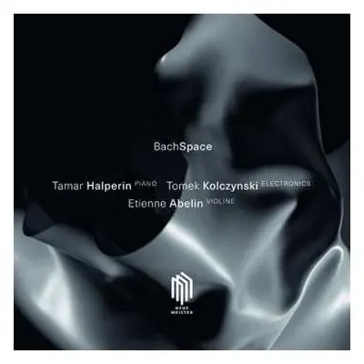 CD Tamar Halperin: BachSpace