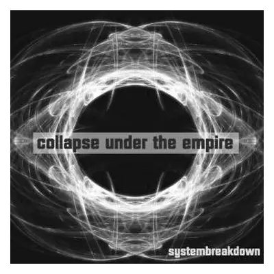 CD Collapse Under The Empire: Systembreakdown