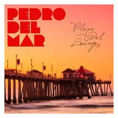 CD Pedro Del Mar: Playa Del Lounge 4