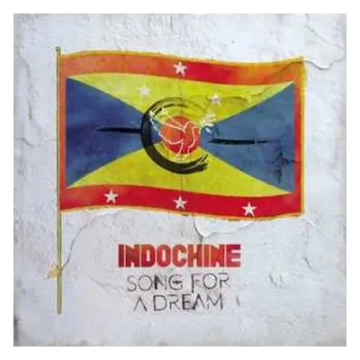 CD Indochine: Song For A Dream