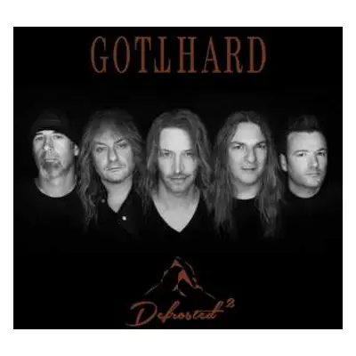 2CD Gotthard: Defrosted 2 DLX | LTD