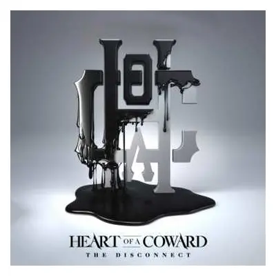 CD Heart Of A Coward: The Disconnect