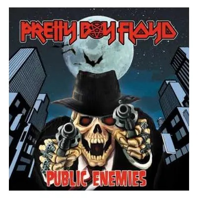 CD Pretty Boy Floyd: Public Enemies