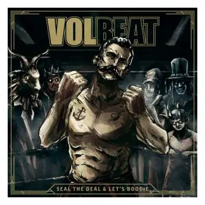 CD Volbeat: Seal The Deal & Let's Boogie