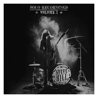 2LP Steve Hill: Solo Recordings Volume 3