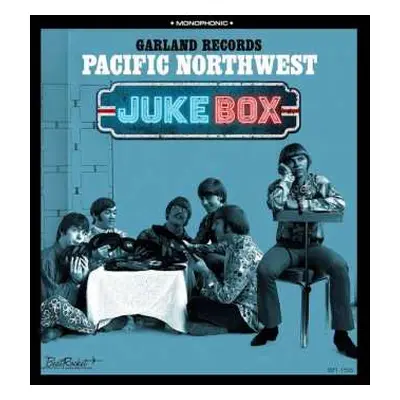 LP Various: Garland Records: Pacific Northwest Juke Box CLR