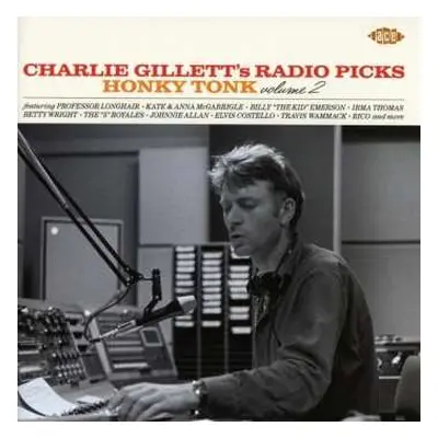 CD Various: Charlie Gillett's Radio Picks - Honky Tonk Volume 2