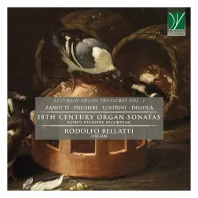 CD Rodolfo Bellatti: 18th Century Organ Sonatas