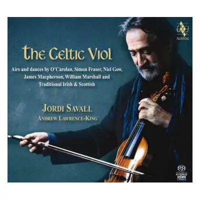 SACD Jordi Savall: The Celtic Viol