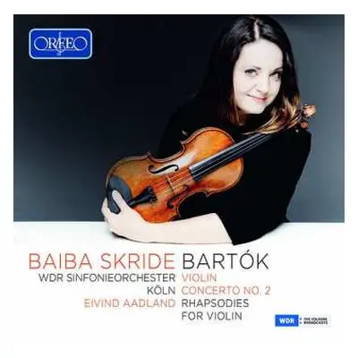 CD Béla Bartók: Violin Concerto No. 2 / Rhapsodies For Violin