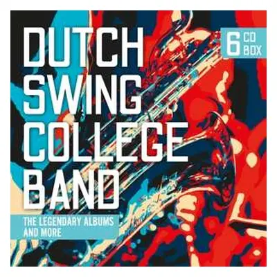 6CD The Dutch Swing College Band: Legendary Albums And More