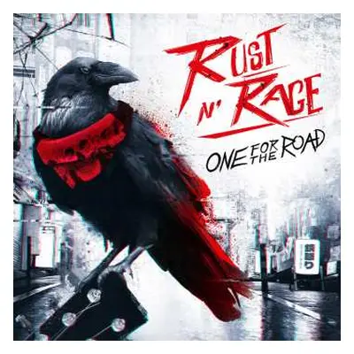 CD Rust N' Rage: One For The Road